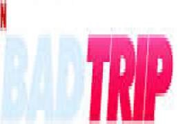 Bad Trip 2021